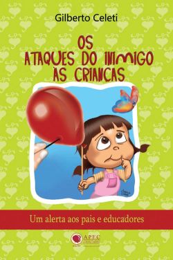 Ataques do Inimigo às Crianças (50%)