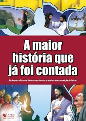 A Maior História que já foi contada (A4)
