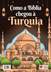 Como a Biblia chegou a Turquia (A4)