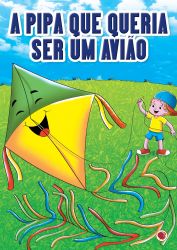 A Pipa que Queria ser um Avião (A4)