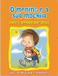 Livrinho Menino e a sua Mochila