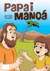 Papai Manoá: Sansão (A4)