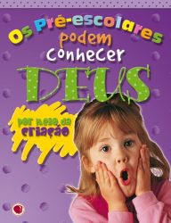 Os Pre-Escolares Criação