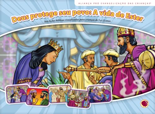 Ester: Deus protege o seu povo